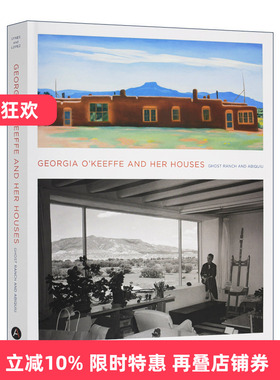 英文原版 Georgia O'Keeffe and Her Houses 乔治亚 欧姬芙和她的房子 建筑艺术 精装 英文版 进口英语原版书籍
