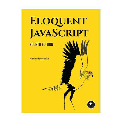 英文原版 Eloquent JavaScript JavaScript编程精解 第四版 计算机网络语言 经典教材 Marijn Haverbeke 英文版 进口英语原版书籍