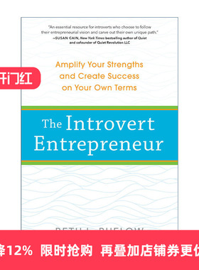 英文原版 The Introvert Entrepreneur 我们安静 我们成功 内向者驾驭沟通 领导 创业的绽放之路 Beth L. Buelow 进口英语原版书籍