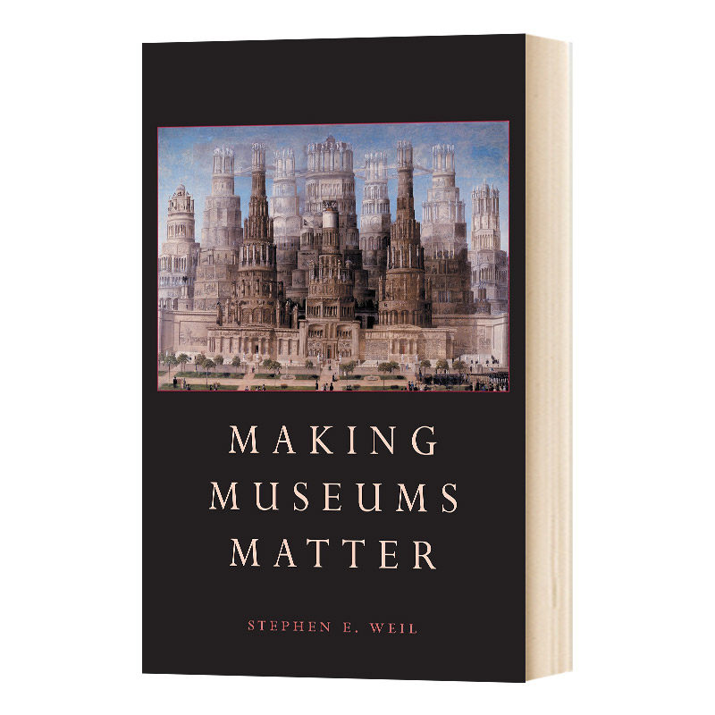 英文原版 Making Museums Matter 让博物馆变得重要 英文版