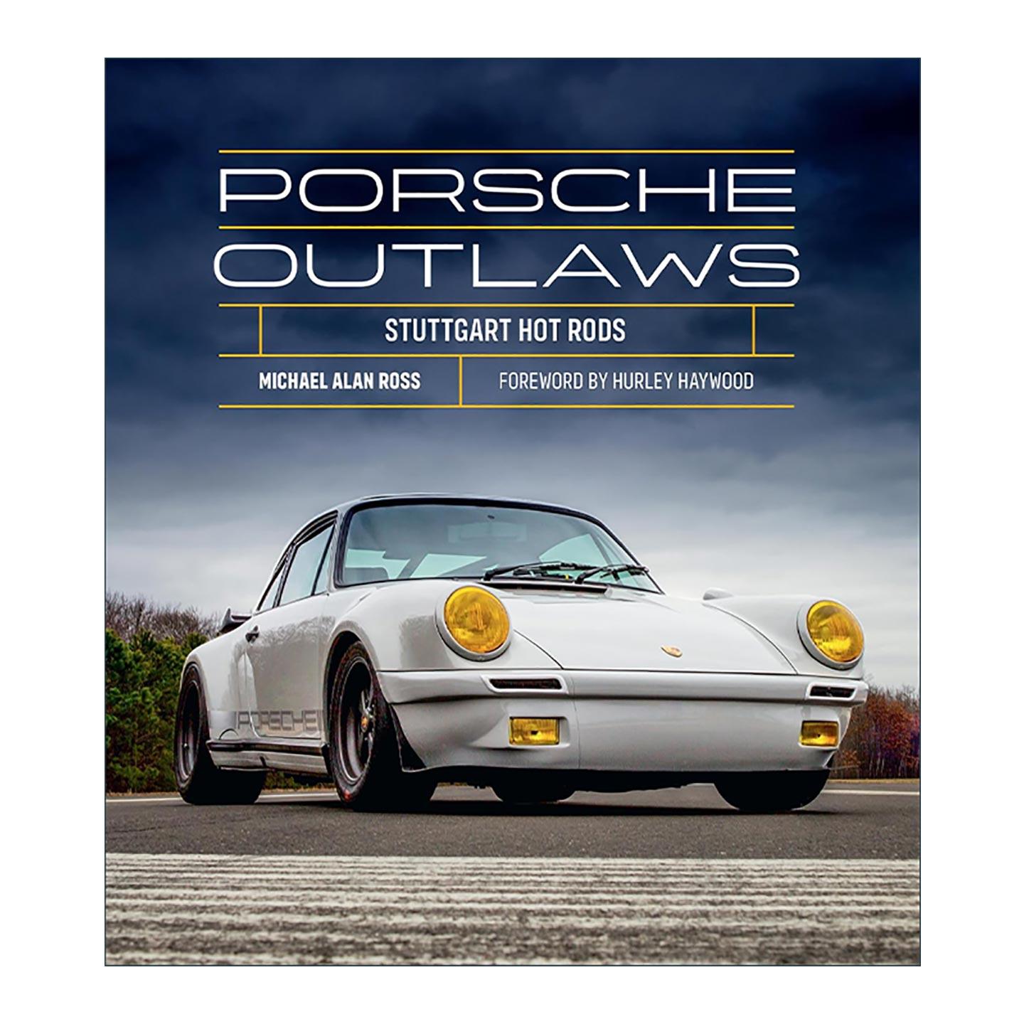 英文原版 Porsche Outlaws Stuttgart Hot Rods 保时捷速度狂热 跑车改装精装画册 英文版 进口英语原版书籍