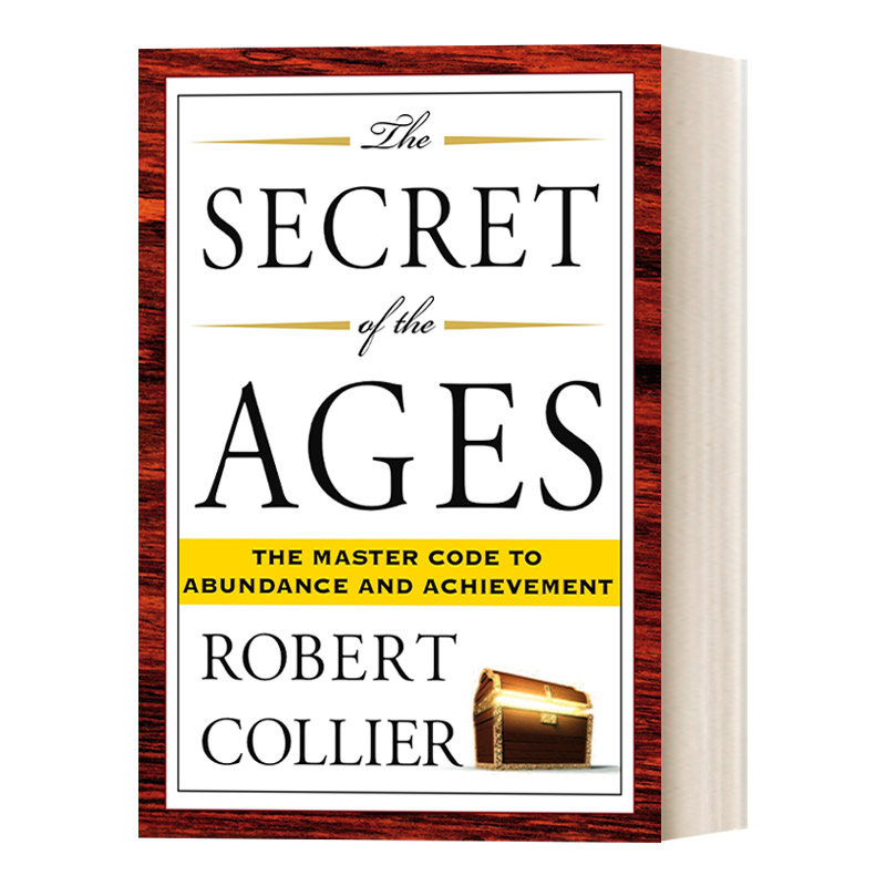 英文原版 The Secret of the Ages 时代的秘密 通往富足和成就的主要密码 自我提升 成功学 Robert Collier 英文版 进口英语书籍