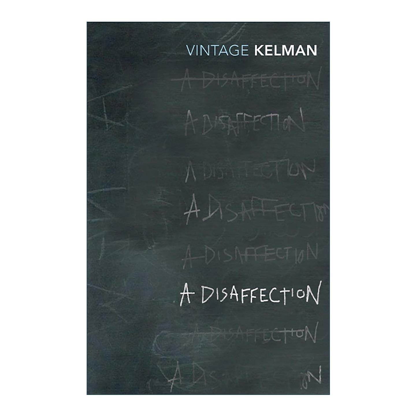 英文原版 A Disaffection 疏离 布克奖作家詹姆斯·凯尔曼 工人阶级意识流小说 布克奖提名 英文版 进口英语原版书籍