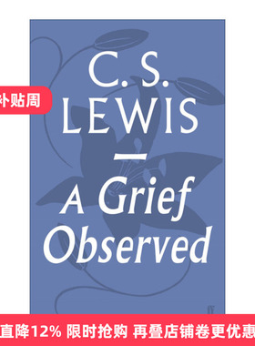英文原版 A Grief Observed 卿卿如晤 C.S.路易斯 英文版 进口原版英文书籍