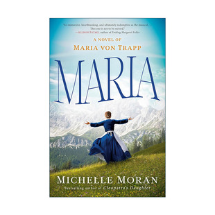 英文原版 Maria 玛丽亚 音乐之声 娜芙蒂蒂作者Michelle Moran 英文版 进口英语原版书籍