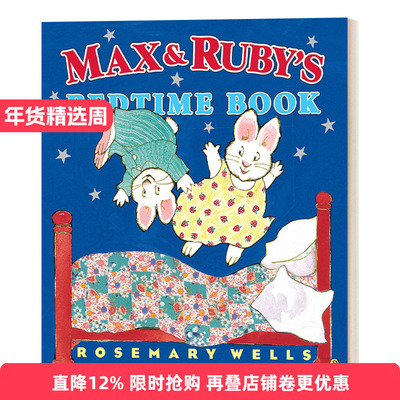 英文原版 Max and Ruby's Bedtime Book 麦克斯和露比的睡前故事书 Rosemary Wells 3-5岁儿童哄睡绘本 英文版 进口英语原版书籍