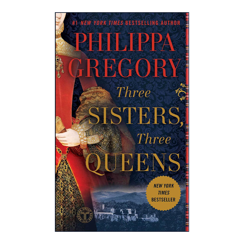 英文原版 Three Sisters Three Queens 三姐妹三王后 金雀花与都铎系列 Philippa Gregory 英文版 进口英语原版书籍