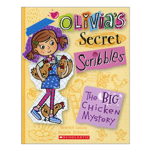 英文原版 Olivia's Secret Scribbles 5 The Big Chicken Mystery 奥莉维亚涂鸦日记 5 英文版 进口英语原版书籍