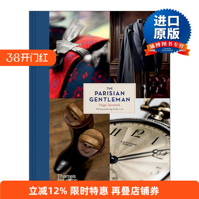 英文原版 The Parisian Gentleman 巴黎绅士 定制西装手工皮鞋型录 巴黎时尚男士服装书 精装 英文版 进口英语原版书籍