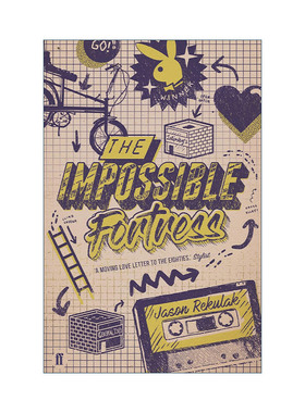 The Impossible Fortress 不可能的堡垒 詹森·雷库拉克进口原版英文书籍