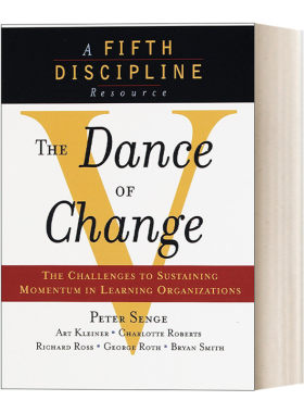 英文原版 The Dance of Change 变革之舞 在学习型组织中保持势头的挑战 Peter M. Senge 英文版 进口英语原版书籍