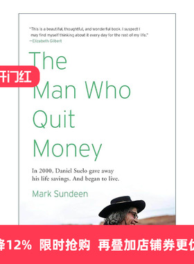 英文原版 The Man Who Quit Money 戒掉钱的人 绿皮书节大奖 传记 重塑美好生活 Mark Sundeen 英文版 进口英语原版书籍
