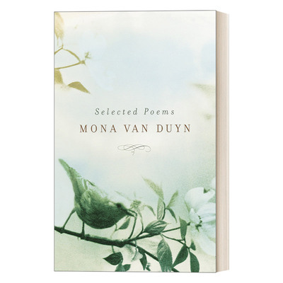 英文原版 Selected Poems of Mona Van Duyn 莫娜·范·杜恩诗选 1991普利策奖 美国史上首位女性桂冠诗人 英文版 进口英语书籍