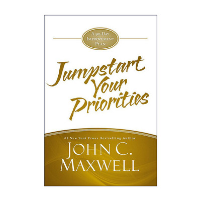 英文原版 JumpStart Your Priorities 90天改进计划之优先事项 精装 约翰·麦克斯韦尔 英文版 进口英语原版书籍