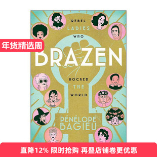 英文原版 Brazen 她们的传奇 聚焦古今中外的伟大女性 漫画版 佩内洛普·芭桔 英文版 进口英语原版书籍