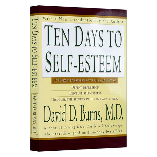 Ten Days to Self-Esteem 伯恩斯新情绪疗法 十天重建内心强大的自己进口原版英文书籍