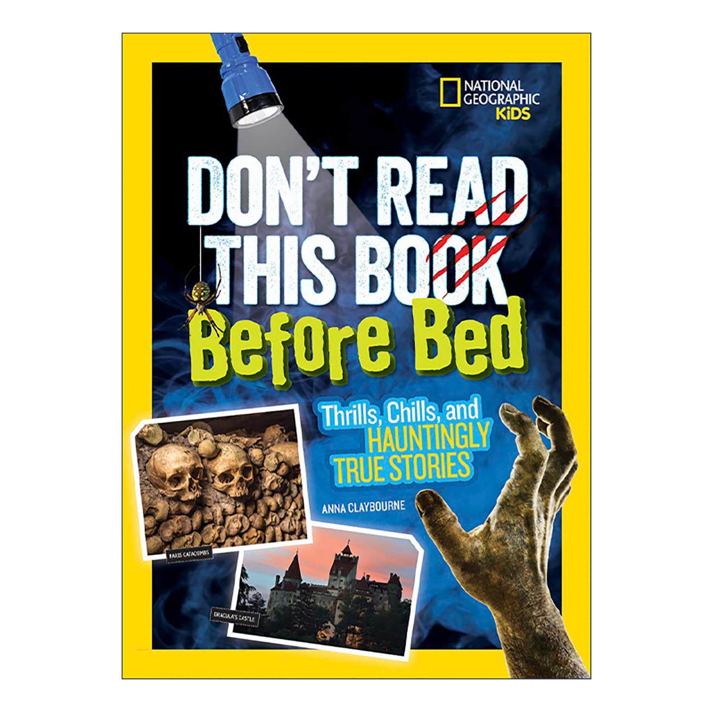 英文原版 Don't Read This Book Before Bed 不要在睡前读这本书 惊险 惊悚与难忘的真实故事 儿童科普百科 进口英语原版书籍