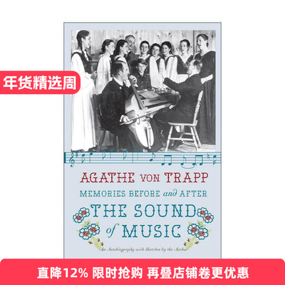 英文原版 Memories Before and After the Sound of Music 音乐之声前后的回忆 阿加特·冯特拉普 英文版 进口英语原版书籍