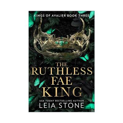 英文原版 The Ruthless Fae King 残暴的凛冬王 阿瓦利亚君主系列3 Leia Stone奇幻浪漫小说 英文版 进口英语原版书籍