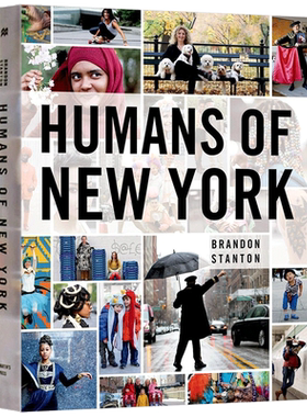 人在纽约 Humans of New York 英文原版书 纽约人 纽约时尚 纽约街头 摄影图册 街拍 摄影艺术书籍 进口英语书 Brandon Stanton