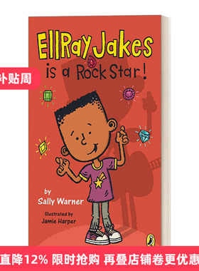 英文原版 Ellray Jakes 02 EllRay Jakes Is a Rock Star 埃雷·杰克系列2 埃雷·杰克是摇滚明星 英文版 进口英语原版书籍