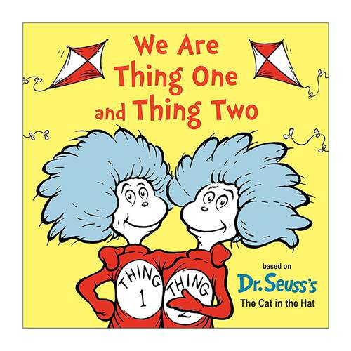 英文原版 We Are Thing One and Thing Two 我们是一号和二号 苏斯博士 戴帽子的猫 儿童启蒙认知绘本 纸板书 进口英语原版书籍