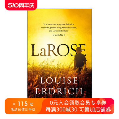 LaRose 拉罗斯 路易斯·厄德里克 Louise Erdrich进口原版英文书籍