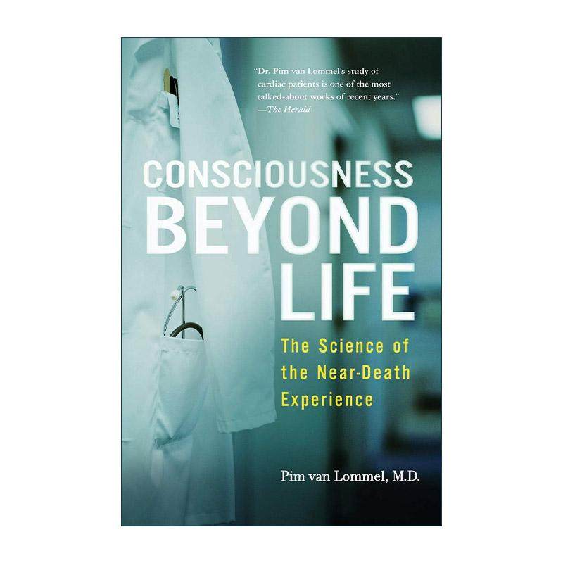 英文原版 Consciousness Beyond Life 超越生命的意识 濒死体验的科学 英文版 进口英语原版书籍
