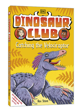 英文原版 Dinosaur Club Catching the Velociraptor 恐龙俱乐部 抓住迅猛龙 章节书 英文版 进口英语原版书籍