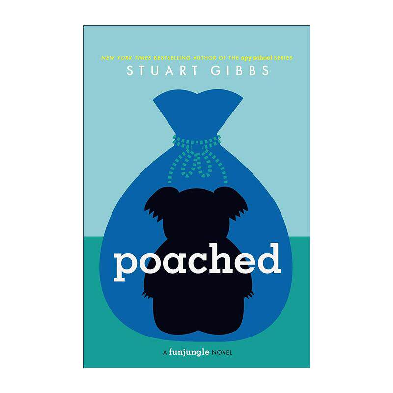 英文原版 Poached 考拉失踪了 欢乐丛林系列 精装 斯图亚特吉布斯 英文版 进口英语原版书籍