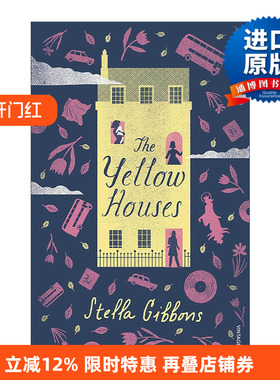 英文原版 The Yellow Houses 黄色小屋 斯黛拉·吉本思Stella Gibbons小说 令人难以宽慰的农庄作者 英文版 进口英语原版书籍