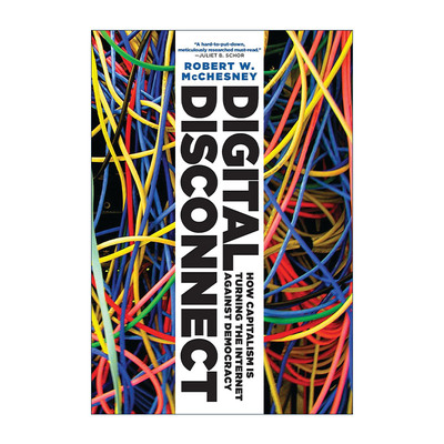 英文原版 Digital Disconnect 数字断联 互联网 Robert W. McChesney麦克切斯尼英文版 进口英语原版书籍
