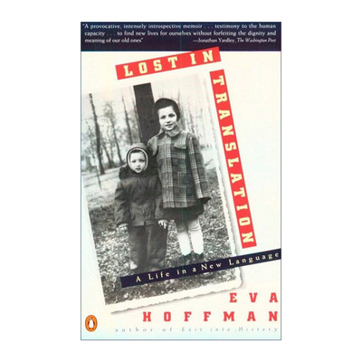 Lost in Translation 在翻译中迷失 传记 Eva Hoffman进口英文原版书籍