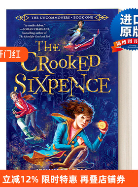 英文原版 The Uncommoners 01 The Crooked Sixpence 不思议市集系列1 歪歪扭扭的六便士 儿童奇幻冒险小说 英文版 进口英语原版书