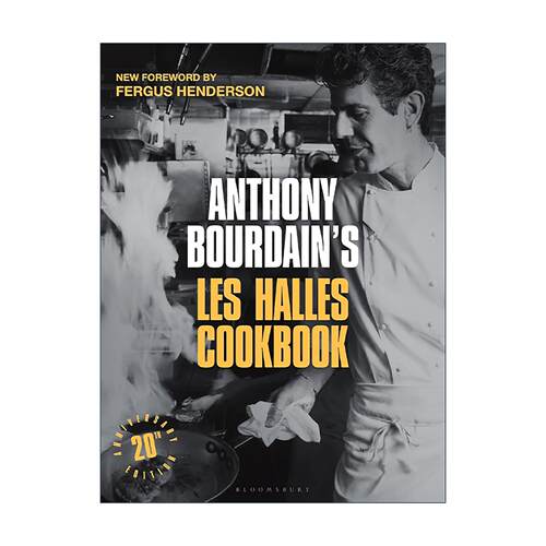 英文原版 Anthony Bourdain's Les Halles Cookbook 安东尼?波登 雷哈斯餐厅食谱 精装 招牌法式小馆菜 法式酒馆烹饪经典指南