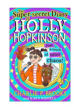 英文原版 Holly Hopkinson Just a Touch of Utter Chaos 霍莉的超级秘密日记3 青少年幽默插画故事书 英文版 进口英语原版书籍