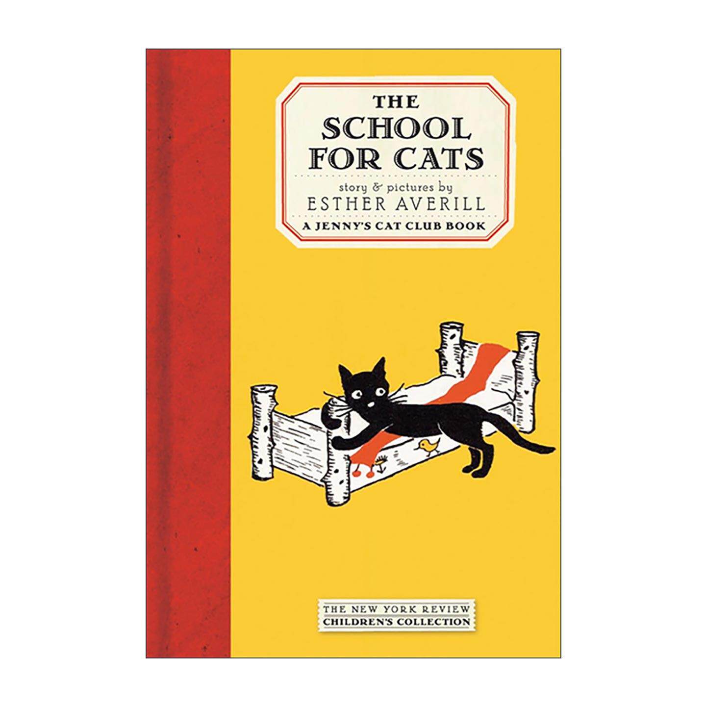 英文原版The School for Cats Jenny's Cat Club猫咪学校 珍妮和猫咪俱乐部系列 儿童精装绘本 埃丝特&middot;埃弗里尔 进口英语原版书籍