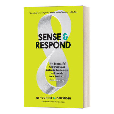 Sense & Respond 感知和响应：成功的组织如何倾听客户并不断创造新产品 精装进口原版英文书籍