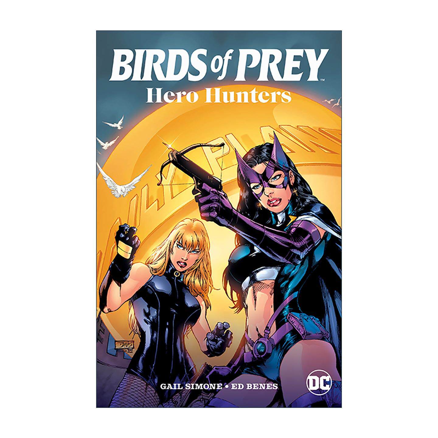 英文原版 Birds of Prey Hero Hunters 猛禽小队 英雄猎人 新版 DC漫画 Dylan Horrocks 英文版 进口英语原版书籍