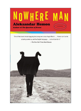 英文原版 Nowhere Man Vintage International 漂泊者 Aleksandar Hemon 英文版 进口英语原版书籍