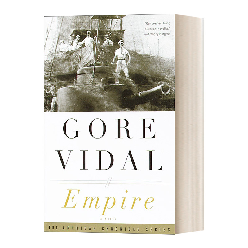 Empire (Vintage International) 帝国 Gore Vidal戈尔·维达尔进口原版英文书籍