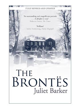 英文原版 The Brontes 勃朗特家族 勃朗特一家的故事 朱丽叶·巴克 Juliet Barker 英文版 进口英语原版书籍