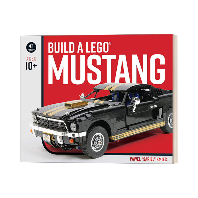 英文原版 Build a LEGO Mustang 造一辆乐高野马 手工制作 机械 模型 儿童玩具 Pawel Sariel Kmiec 英文版 进口英语原版书籍