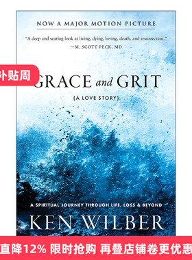 Grace and Grit 恩宠与勇气 爱的故事 传记 同名电影原著 Ken Wilber进口原版英文书籍