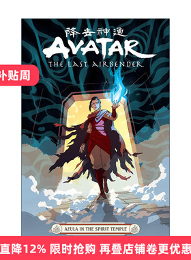 英文原版 Avatar The Last Airbender--Azula in the Spirit Temple 降世神通 最后的气宗 神庙中的阿祖拉 黑马漫画 进口英语书籍