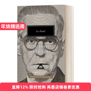 The Bridge on the Drina 德里纳河上的桥 伊沃·安德里奇 Everyman精装版进口原版英文书籍