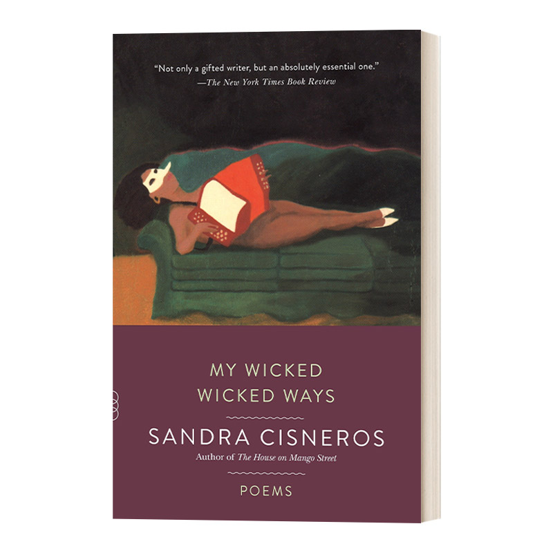 英文原版 My Wicked Wicked Ways Poems 不择手段 诗集 美国国家图书奖获得者 芒果街上的小屋作者 英文版 进口英语原版书籍