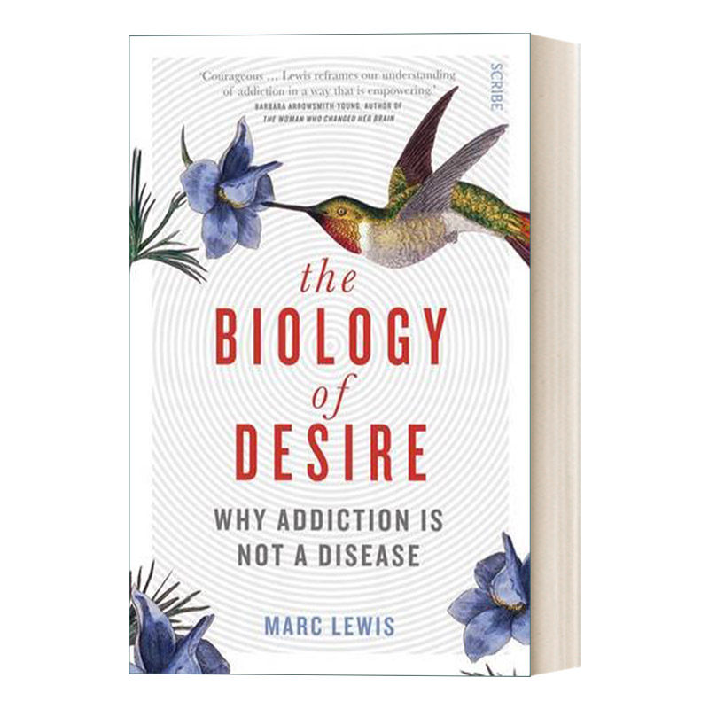 The Biology of Desire 欲望的生物学 为什么毒瘾不是一种疾病进口原版英文书籍