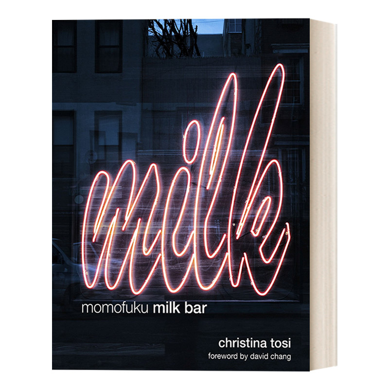 英文原版 Momofuku Milk Bar 福桃美食 美国甜品面包连锁餐厅Milk Bar的甜品食谱 詹姆斯比尔德糕点师奖得主Christina Tosi 精装