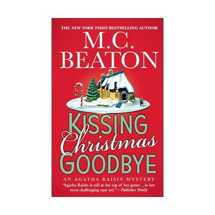 英文原版 Kissing Christmas Goodbye 圣诞吻别 阿加莎·瑞森探案集 英文版 进口英语原版书籍